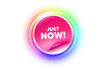 Just now sticker rainbow gradient. Paper offer price tag. Just now tag. Special offer sign. Sale promotion symbol. Sticker label. Grain dots effect. Vector