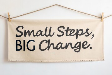 Banner Displaying Small Steps Big Change Motivational Quote
