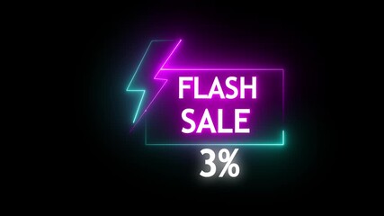Glowing Neon Flash Sale Promo Animation with Electric Lightning Bolt, Shiny 3 Percent Discount Offer, Futuristic Neon Lights Shopping Banner and Special,Neon flash sale lightning bolt .4k