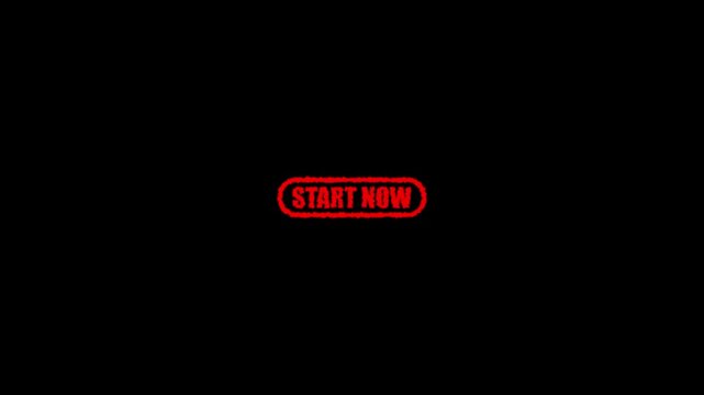 Red " Start Now" Button with Textured Border on Black Background word message