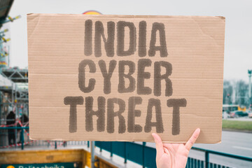 "India Cyber Threat" Digital attacks target networks. INDIA. CYBER. DIGITAL. ATTACK. NETWORK.