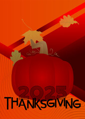Thanksgiving 2025 text with Autumn leaf and Pumpkin. Poster for celebrating Gratitude and harvesting.
