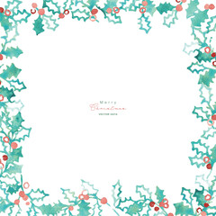水彩画。水彩タッチのベクターイラスト。クリスマスの水彩フレーム。ヒイラギの葉っぱのクリスマス背景。Watercolor painting. Watercolor vector illustration. Christmas watercolor frame. Christmas background with holly leaves.