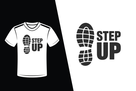 Naklejki Step Up footprint logo and t-shirt design with bold text vector illustration