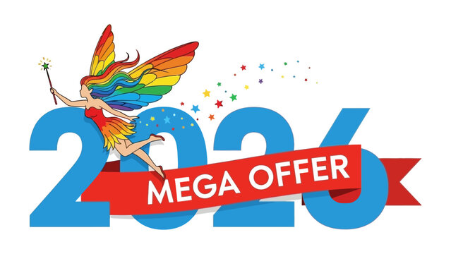 Mega Offer Illustration: A vibrant illustration showcasing the text MEGA OFFER 2026 with a fairy, creating a sense of magic and anticipation