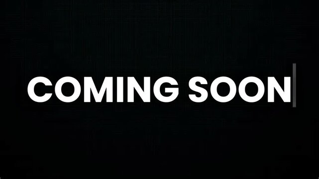 Minimalist coming soon text message on a dark black background for a website launch or new product announcement 4K Motion Animations