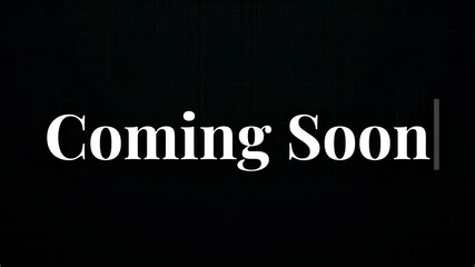 Modern 'Coming Soon' announcement graphic. Clean white typography on a simple black background for an upcoming new release or launch 4K Motion Animations