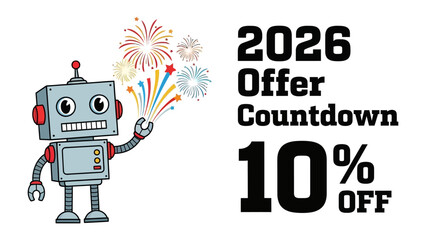Offer Countdown: Robot holding Fireworks-A friendly robot joyfully launches a firework display, heralding an exclusive offer and a countdown with bold typography. This visual combines technology.