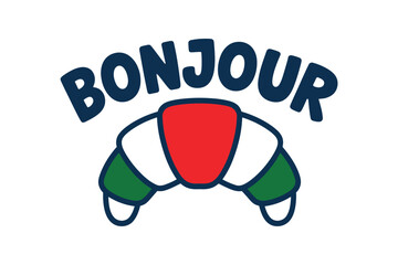The word 'Bonjour' is displayed above a stylized croissant with the colors of the Italian flag, signifying a French greeting with Italian influence.