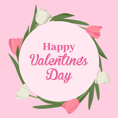 Happy Valentine's day elegant floral frame card spring pink and white tulips gentle design
