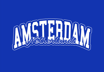 Retro college varsity typography Amsterdam slogan with grunge effect for jersey, t-shirt, or wall art design - Vector