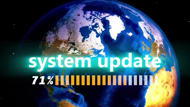 The Earth and loading bar for system update