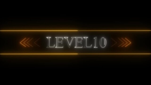 Neon Level 10 Text with Orange Chevron Arrows and Horizontal Lines on Black Background sign game