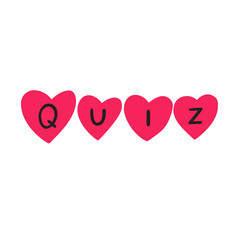 Heart Quiz Spelling. Minimal vector illustration of four hearts forming word QUIZ. Simple romantic game concept.