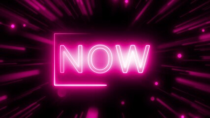 Glowing Neon Pink Word NOW Inside a Square Frame Against a Streaking Particle animated . Neon pink “NOW” sign glowing inside a bright square frame with streaking particle trails, producing