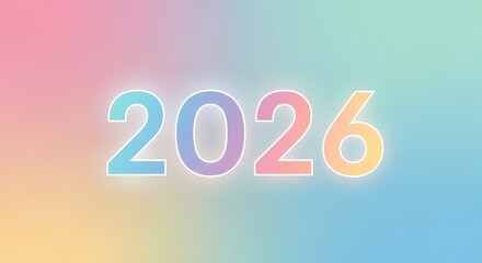 A vibrant illustration displaying the year 2026 in colorful, gradient-filled numbers against a soft pastel background. Perfect for new year themes. happy new years