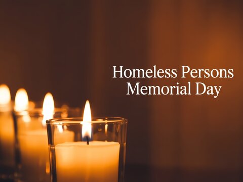 Candlelight vigil for homeless persons memorial day remembering lives lost to homelessness