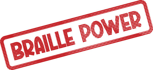Braille Power Red Dotted Stamp Graphic Representing Empowerment and Accessibility