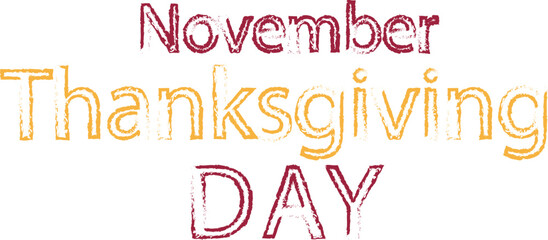 Thanksgiving Day November Holiday Typography
