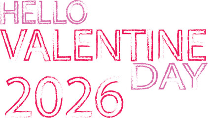 Hello Valentine Day 2026 Pixel Text Design