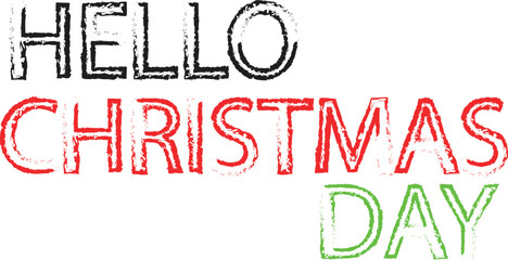 Festive Hello Christmas Day Typography