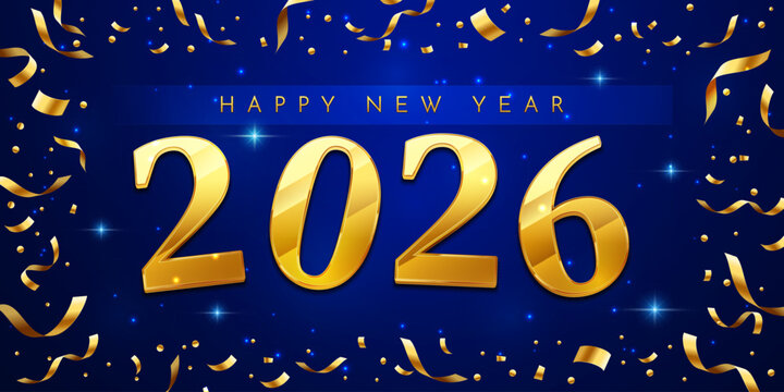 Happy New Year 2026 gold text with confetti on a dark blue background - Powered by Adobe