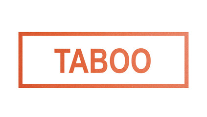 TABOO. stamp with rough texture, rectangular frame.