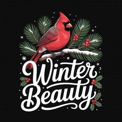 Detailed Red Cardinal on Snowy Branch with Winter Beauty Text