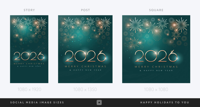 Merry Christmas and Happy New Year 2026 cards template for social media - story, vertical post, square format - luxury deep green and golden background with fireworks
