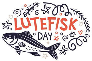 LUTEFISK DAY vector illustration isolated on white background
