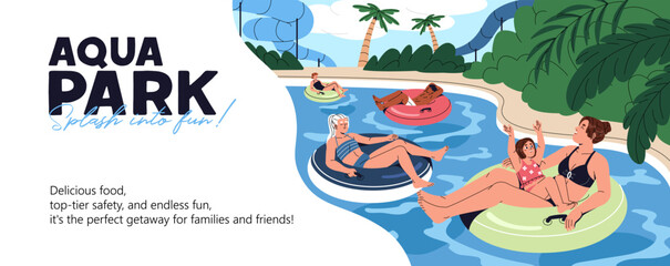Obraz premium Design of promotion banner of aquapark for family rest. Advertising template of water park with people and kids floating on inflatable circles in swimming pool in summer. Flat vector illustration.