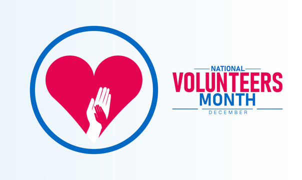 National Volunteers Month Poster Banner and Background Abstract Design Template Featuring Helping Hands and Heart Illustration for Charity Community Service Kindness Support and Social Awareness Campa
