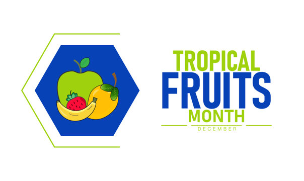 Tropical Fruits Month Poster Banner and Background Abstract Design Template Featuring Vibrant Mango Pineapple Coconut and Papaya Illustration to Celebrate Healthy Eating Nutrition Awareness and Exotic