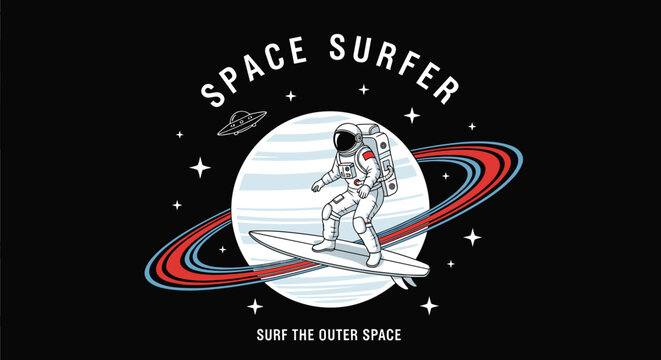 Illustration of a whimsical illustration of an astronaut surfing through space on a surfboard, surrounded by planets and stars, with the words space surfer above and surf the outer space below