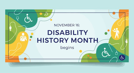 Promote disability awareness and inclusion during Disability History Month, starting November 16th, using this vibrant and modern design to celebrate diversity and accessibility