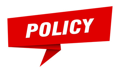 policy banner. policy speech bubble, label, sticker, sign template