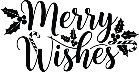 Elegant merry christmas wishes with holly and candy canes