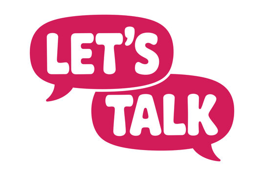Two speech bubbles with the text "LET'S TALK" imply conversation and communication.