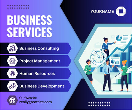 Business Services Advertisement Featuring Consulting, Project Management, Human Resources, and Business Development with Professional Team Illustration.