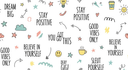 Inspirational Quotes and Positive Affirmations Doodle Pattern.