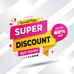 Super Discount Sale Banner with Limited Time Offer