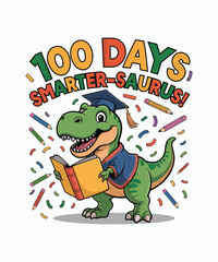 Cute Dinosaur Reading Book – 100 Days Smarter-Saurus Celebration