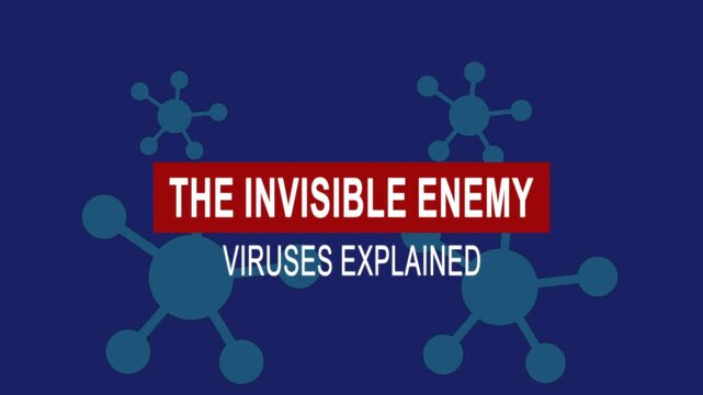 The invisible enemy viruses explained. Medical news alert headline virus animation background. Health concept.