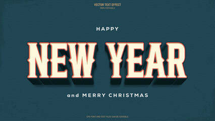 Happy new year and merry christmas vintage style text effect