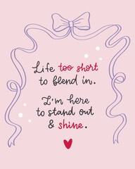 Vintage coquette greeting cards with inspo slogan. Hand drawn whimsical frame with elegant bow, ribbon. Romantic print for poster, banner, covers of planner, tee shirt.