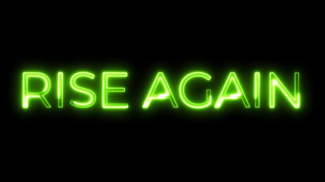 Neon Text Animation &ndash; Rise Again Motivational Revival Theme
