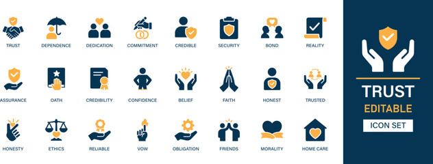 Trust icon set collection. Dependence, dedication, credible, security, bond, reality, assurance, oath, credibility, confidence and best solid icon set.