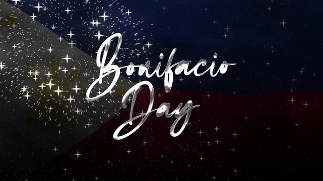 Bonifacio day text animation with waving flag and fireworks. Suitable for holiday themed content, social media posts, and cultural promotions.