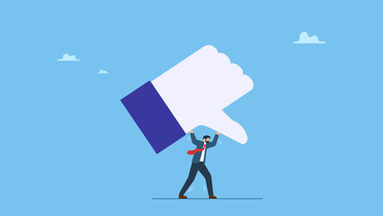 Businessman carry heavy thumb down symbol on his shoulder. Customer complaint or bad reputation, disappointment from mistake or failure, underperform, negative and dissatisfaction.