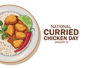 National Curried Chicken Day poster vector illustration. Chicken curry with rice, coriander and chili pepper icon. Chicken Tikka Masala on a plate drawing. January 12 each year.
